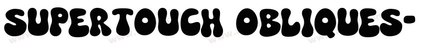 Supertouch ObliqueS字体转换
